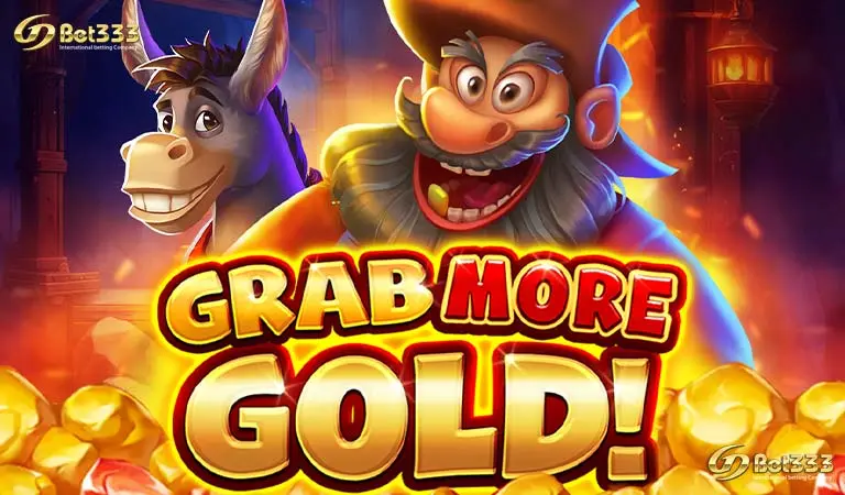 Grab more Gold!